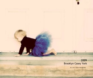 2009 Brooklyn Casey York By: Joe's Angles Photography book cover