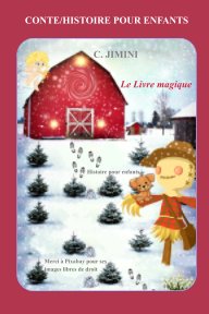 FRANCAIS - Le Livre magique (Conte-Histoire pour enfants) book cover