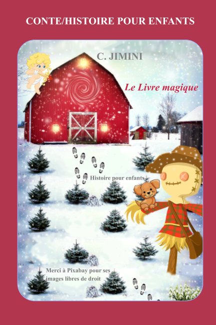 View FRANCAIS - Le Livre magique (Conte-Histoire pour enfants) by C. Jimini