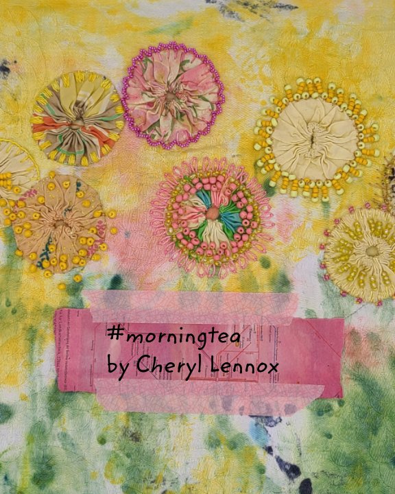 View #morningtea by Cheryl Lennox