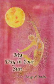 My Day in Your Sun book cover