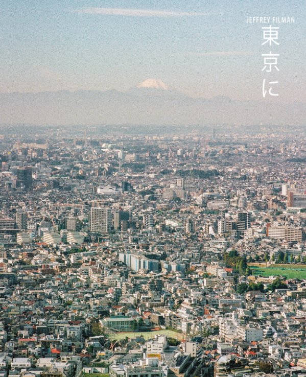Visualizza 東京に di Jeffrey Filman