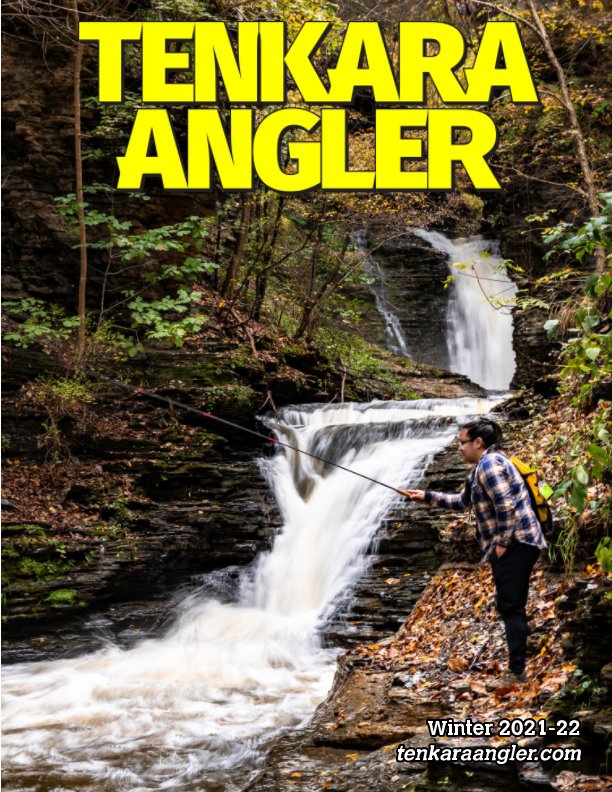 View Tenkara Angler (Premium) - Winter 2021-22 by Michael Agneta