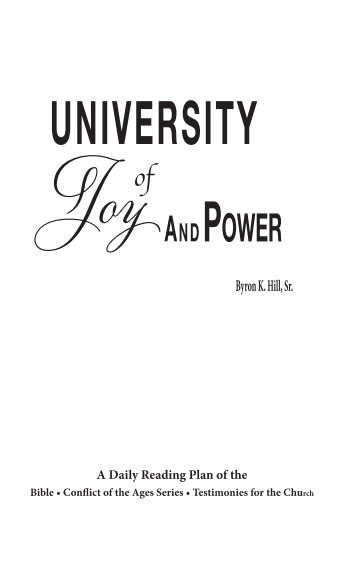 Ver University of Joy and Power por Byron K. Hill, Sr.
