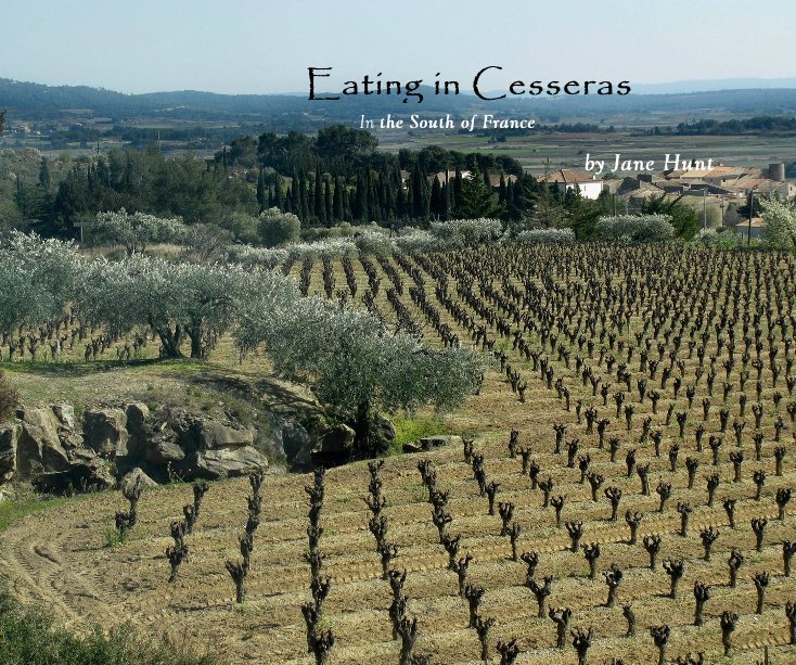 View Eating in Cesseras by Jane Hunt