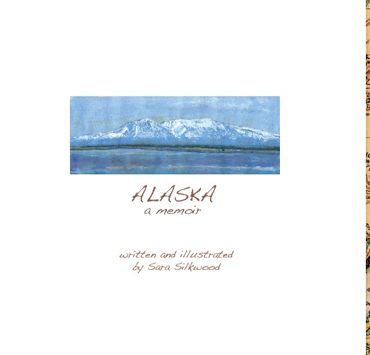 Ver Alaska por SARA SILKWOOD