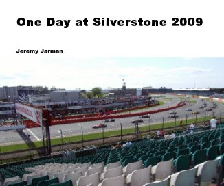 One Day at Silverstone 2009 book cover