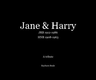 Jane and Harry JRB 1912-1986 HNB 1908-1963 book cover
