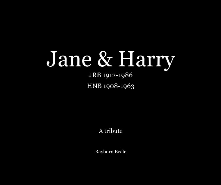 Jane and Harry JRB 1912-1986 HNB 1908-1963 nach Rayburn Beale anzeigen