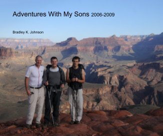 Adventures With My Sons 2006-2009 book cover