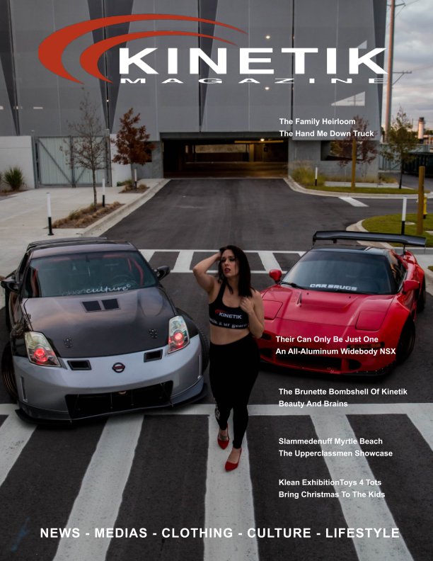 Ver Kinetik magazine por Kinetik LLc,