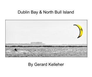 Dublin Bay and North Bull Island book cover