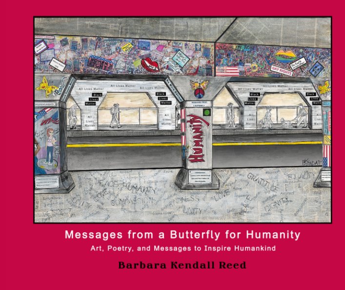 View Messages from a Butterfly for Humanity by Barbara Kendall Reed