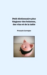 Dictionnaire bio et complet book cover