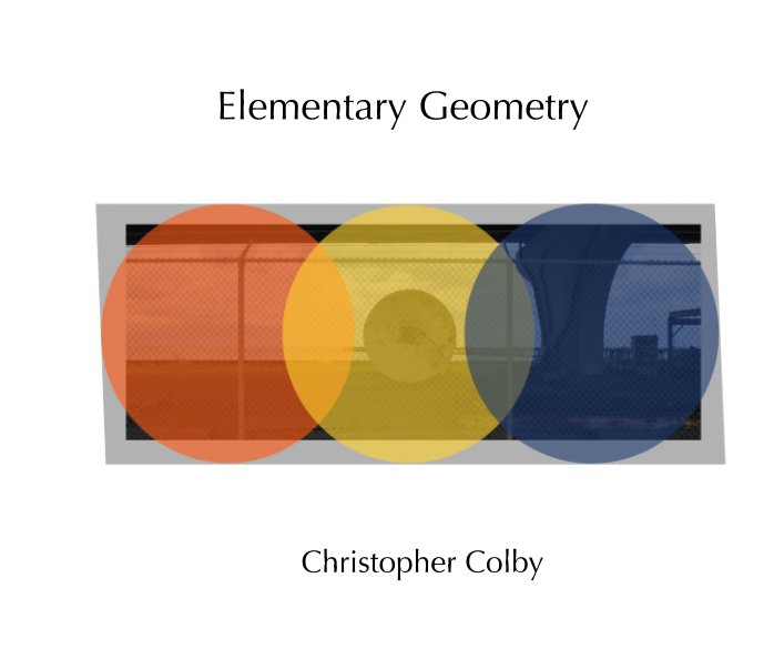 View Elementary Geometry by Christopher Colby