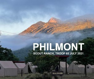 TROOP 65 Philmont Scout Ranch BSA July 2021 book cover