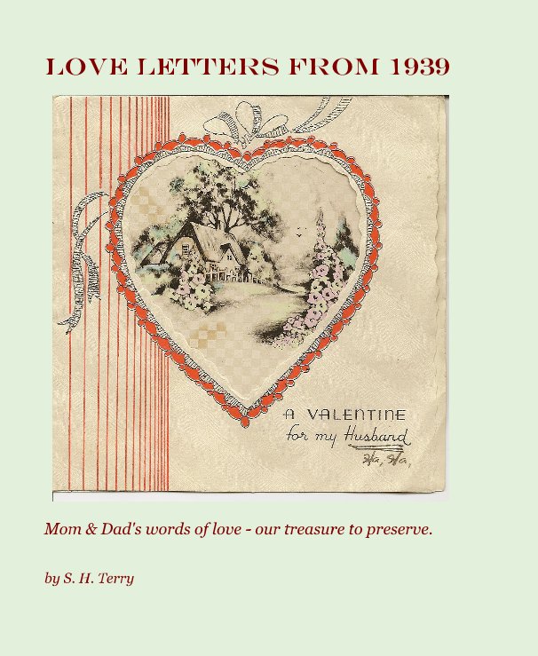 View Love Letters from 1939 by S. H. Terry