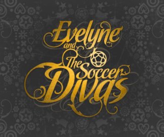 Evelyne and the Soccer Divas book cover