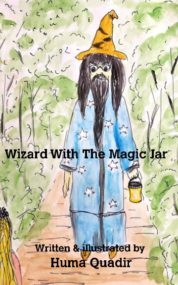 View Wizard With The Magic Jar by Huma Quadir