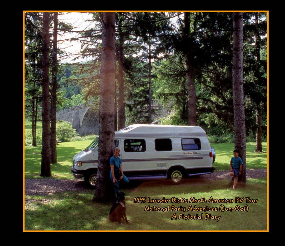 Ver 1995 Laende-Ristic North America RV Tour National Parks Adventure (Jun-Oct) A Pictorial Diary por Dejan Ristic, Mare Laende