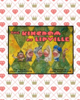 The Kingdom of Lipville book cover