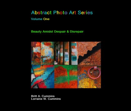 Abstract Photo Art Series Volume One book cover