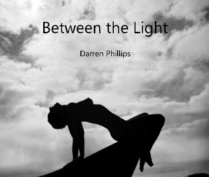 Female Nudes: Between the Light book cover