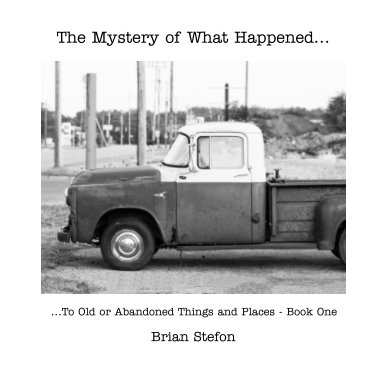 The Mystery of What Happened book cover