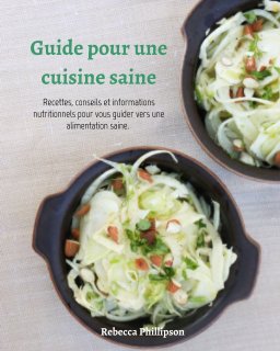 Guide pour une cuisine saine book cover