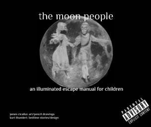 the moon people: an illuminated escape manual for children book cover