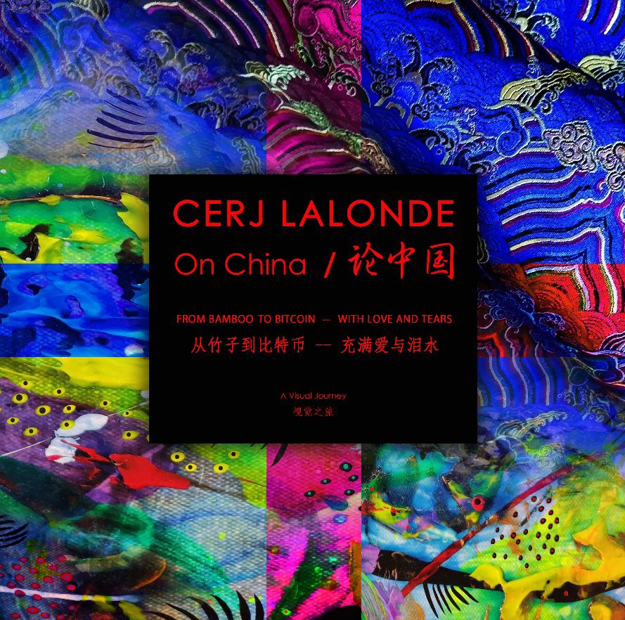 View CERJ LALONDE / On China by Cerj Lalonde