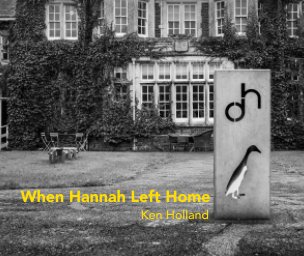 When Hannah Left Home book cover