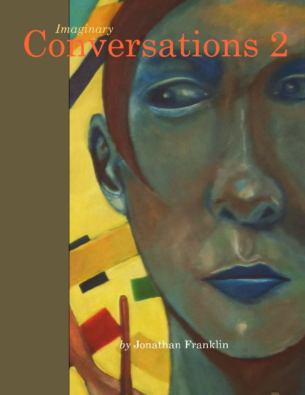 Bekijk Imaginary Conversations 2 op Jonathan Franklin