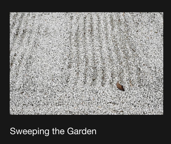 View Sweeping the Garden by Chris Miles