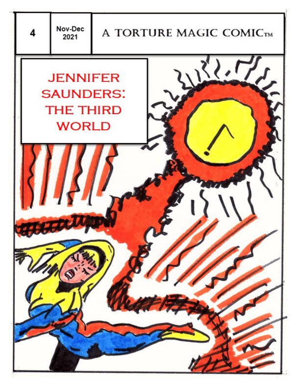 View Jennifer Saunders - The Third World Issue # 4 by Douglas Todt