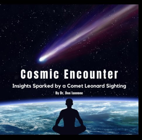 View Cosmic Encounter by Dr. Don Iannone