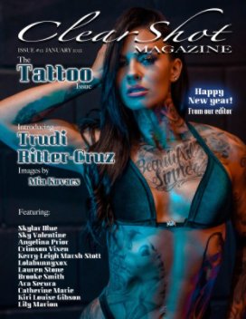 Clear Shot Magazine Issue #12 Tattoo book cover