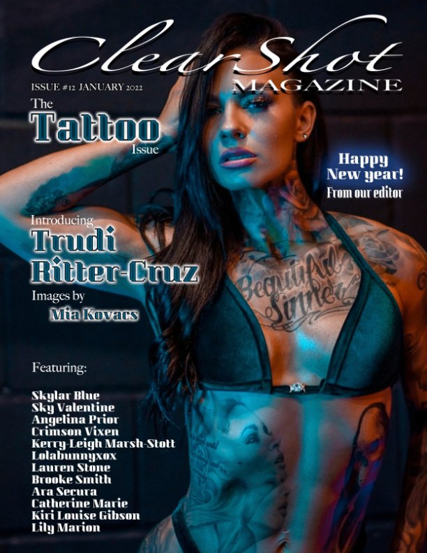 Ver Clear Shot Magazine Issue #12 Tattoo por Clear Shot Magazine