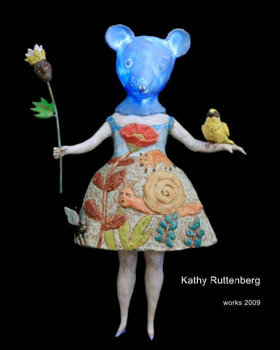 View Kathy Ruttenberg by Kathy Ruttenberg