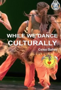 While we dance Culturally - Celso Salles book cover