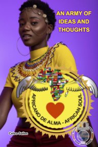 African Soul  - An Army of Ideas and Thoughts - Celso Salles book cover