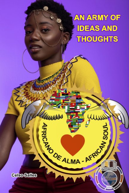 African Soul  - An Army of Ideas and Thoughts - Celso Salles nach Celso Salles anzeigen