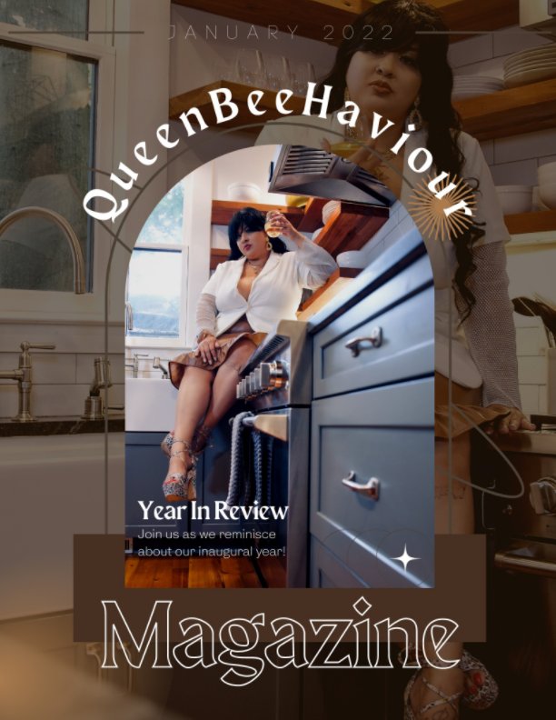 View Year in review /QueenBeeHaviour Magazine by Amber Harris-Hill