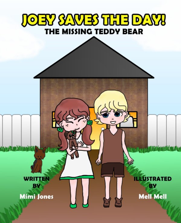 View Joey Saves The Day! The Missing Teddy Bear by Mimi Jones