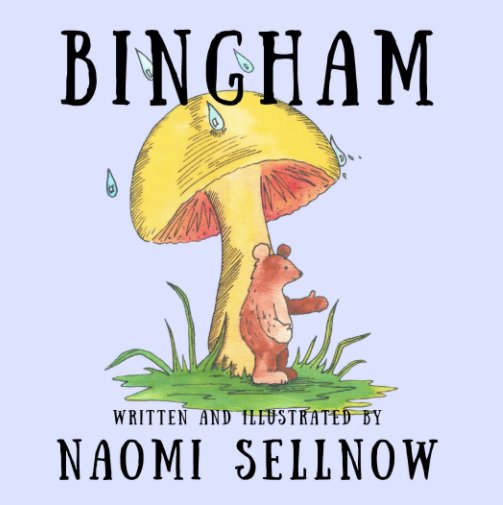 Ver Bingham por Naomi Sellnow