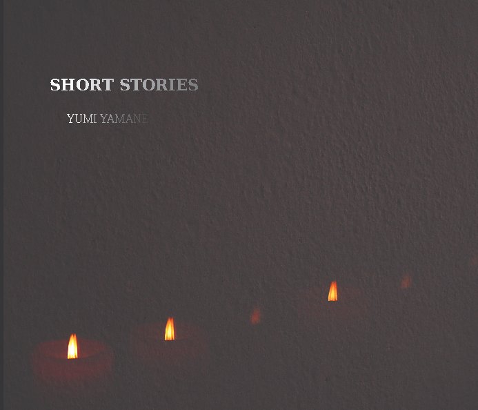 View short stories by yumi yamane