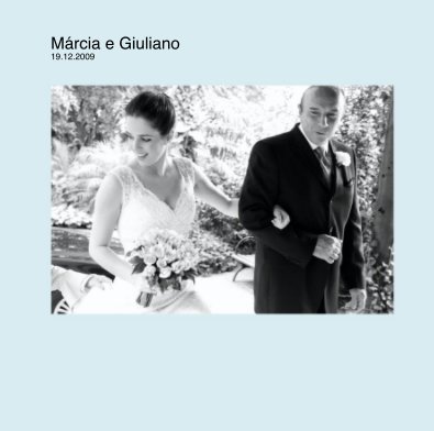 Marcia e Giuliano 19.12.2009 book cover