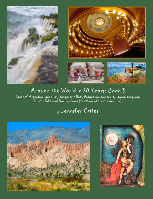 Bekijk Around the World in 20 Years, Book 3 op Jennifer Crites
