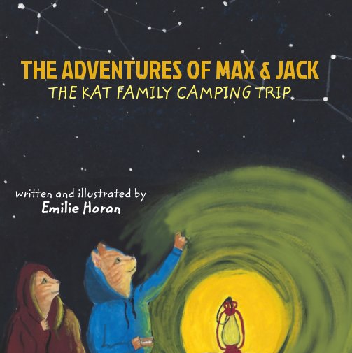 The Adventures of Max and Jack nach Emilie Horan anzeigen