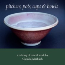 Pitchers, Pots, Cups & Bowls book cover